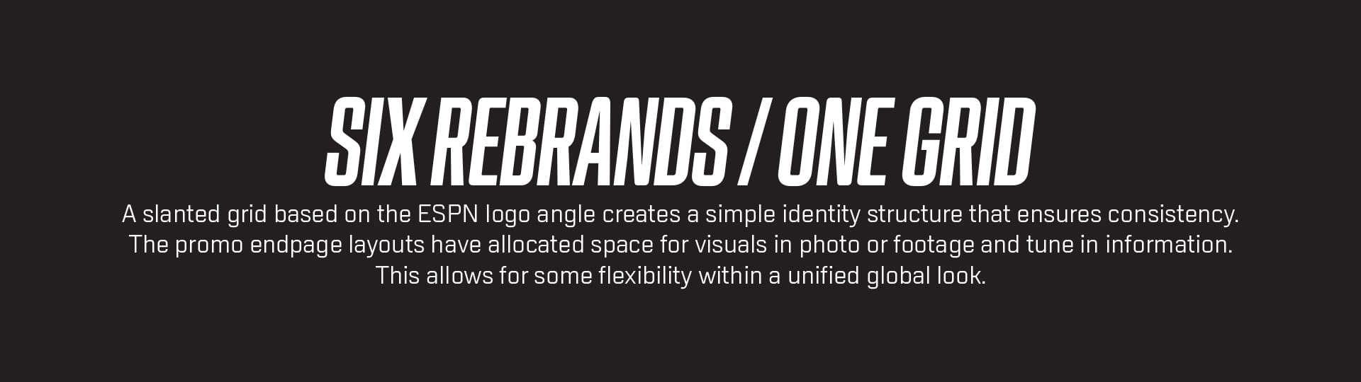 ESPN Shows Package Design.